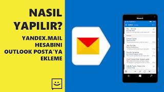 Yandex.Mail Hesabını Outlook Posta'ya Ekleme - Nasıl Yapılır?