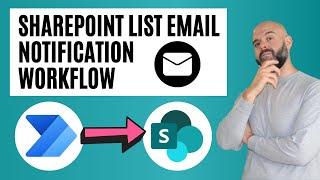 How To Add Email Notifications To A SharePoint List