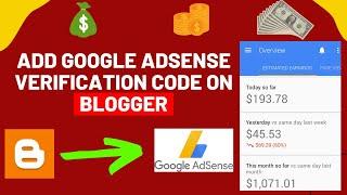 How to add Google AdSense Verification code on blogger | connect your site to AdSense blogger