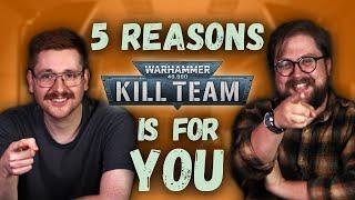 Why You Should Play Kill Team