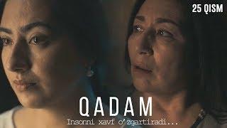 Qadam (o'zbek serial) | Кадам (узбек сериал) 25-qism