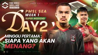 [ID] 2025 PMSL SEA W1 SuperWeekend Day2 | Spring | Minggu Pertama: Siapa yang Akan Menang?