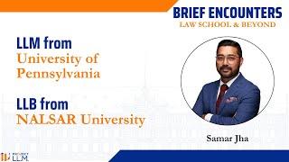 Samar Jha - LLM from University of Pennsylvania - LLB from NALSAR - Study in US - Study Abroad Law