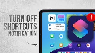 How to Tun Off Shortcuts Notification on iPad (tutorial)