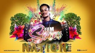 Dj Sleem - Soca Nation 2018