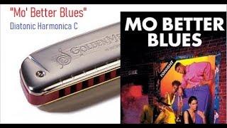 Mo' Better Blues. Diatonic Harmonica C + tabs