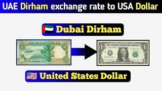 US Dollar to UAE dirham exchange rate today | USD to AED | How much 1 Dubai Dirham rate in US dollar