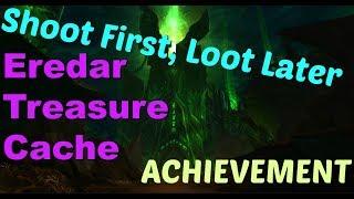 Where is Eredar Treasure Cache (Shoot First,Loot Later Achievement) World of Warcraft