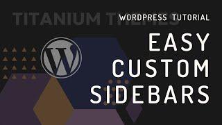 Easy Custom Sidebars: A plugin to add unlimited custom sidebars to your WordPress theme