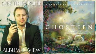 Nick Cave & The Bad Seeds - Ghosteen - Album Review