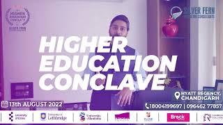 The Higher Education Conclave 2022 in Chandigarh by Silver Fern Education Consultants