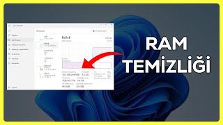 Ram Temizliği ile Bilgisayarınızı Hızlandırın! Ram Temizliği Nasıl Yapılır?