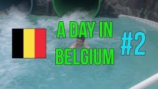 A Day In Belgium 2.0