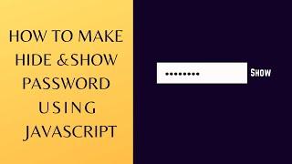 How to Create Show and hide password | Password Show Hide Using JavaScript