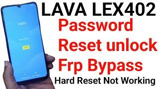 Lava Lex402 Pattern Password frp unlock Tool All Lava Android 11/12 Frp Bypass Reset Frp100% Working