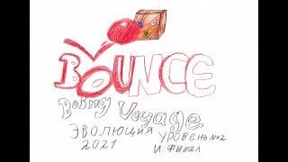 Bounce boing voyage evolution 2021. Level battle.