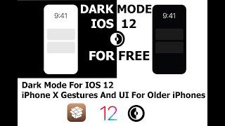 Dark Mode For IOS 12.5.5 Install Dark Mode and iPhone X Gestures On iPhone 6, 5s, 6 Plus, iPad Air