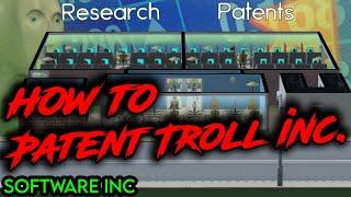 How Research & Patents Works In Software Inc. | HOW TO PATENT TROLL