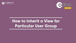 How To Inherit a View for particular User Group in Odoo | How To Inherit | Odoo Developement