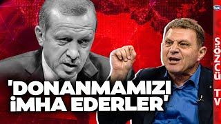 'Başımıza Felaket Gelir' Türker Ertürk'ten Erdoğan'a Çok Sert İsrail ve Mavi Vatan Tepkisi!