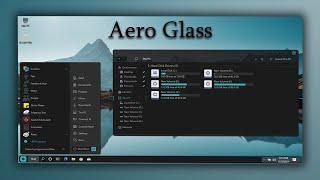 Windows 10 Aero Glass Theme 2021