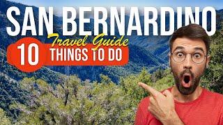 TOP 10 Things to do in San Bernardino, California 2023!