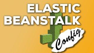 Elastic Beanstalk Features & Config | Amazon Web Services BASICS