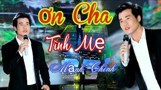 Ơn Cha Tình Mẹ - Mạnh Chinh | Chàng trai xứ nghệ cất giọng hát đầy cảm xúc