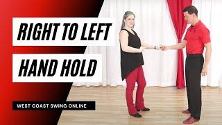 West Coast Swing - Beyond the Basics - Right to Left Hand Hold  [Part 3 of 3]