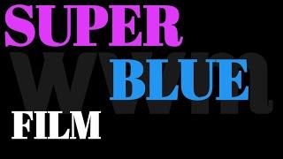 How to Pronounce Super Blue Film in English| How to Say Super Blue Film