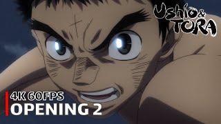 Ushio & Tora - Opening 2 [4K 60FPS | Creditless | CC]