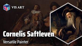 Cornelis Saftleven: Master of Genre｜Artist Biography