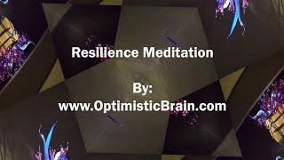 Resilience Meditation  - 15 Minutes