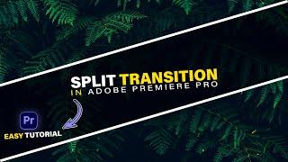 Create Professional Split/Slice Transitions in Premiere Pro: Easy Tutorial | 2024 |