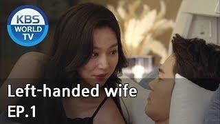 Left-handed wife | 왼손잡이 아내 EP.1 [ENG, CHN / 2019.01.09]