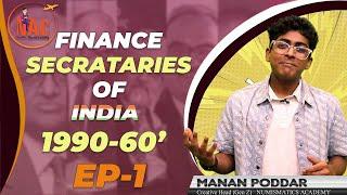 Building India's Financial Foundations: Finance Secretaries Series - Part 1