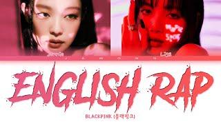 BLACKPINK Jennie & Lisa - English Rap Parts (2023 UPDATE) [Color Coded Lyrics/Eng]