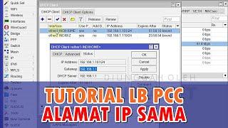 Load Balance Dengan IP Gateway Yang Sama | LB PCC "IndiHome + IndiBiz"