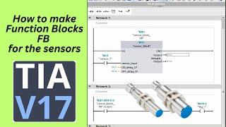 How to make a Sensor Block in TIA Portal ? Part #1  Programming Tutorials