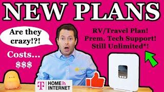  BIG CHANGES - T-Mobile 5G Home Internet - Unlimited RV Travel And Premium Plans