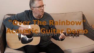 Over The Rainbow | Acoustic Guitar Demo