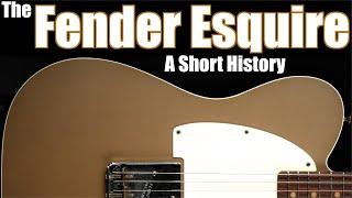 The Fender Esquire: A Short History