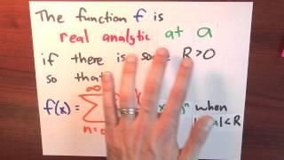 What is a real analytic function? - Week 6 - Lecture 10 - Sequences and Series