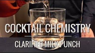Advanced Techniques - Clarified Milk Punch