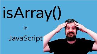 isArray in JavaScript?