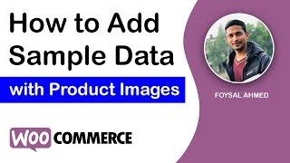 Add Sample Data in WooCommerce with Product Images  WordPress Tutorial for Beginners