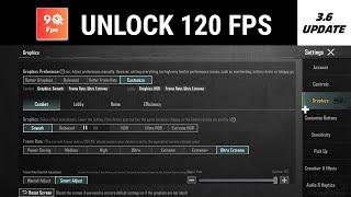 UNLOCK REAL 120 FPS  | UNLOCK 120 FPS in PUBG & BGMI 3.6 | PUBG 3.6 120 FPS UNLOCKED 100% WORKING