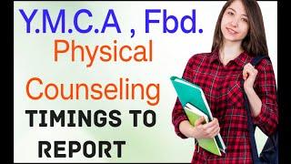 YMCA , Faridabad || Physical Counseling Reporting Date and Time According to Rank and Merit Number.