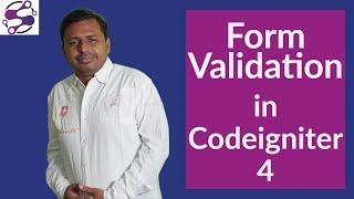 Validation forms in Codeigniter 4 library/class  | Tutorial/Course | How to validate forms