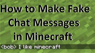 How to Make Fake Chat Messages in Minecraft